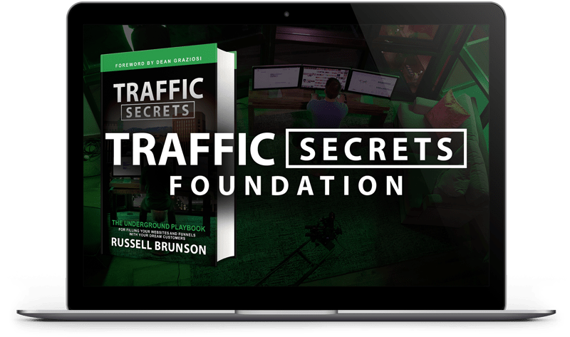 Bonus #1 - Traffic Secrets Foundation